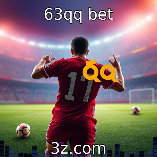 63qq bet Como as apostas esportivas estão moldando o mercado brasileiro